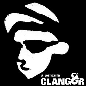 Clangor, a pelcula