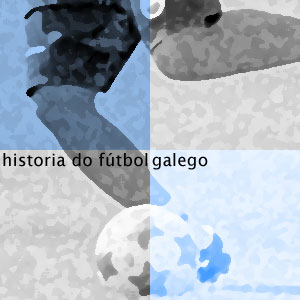 Historia do ftbol galego 