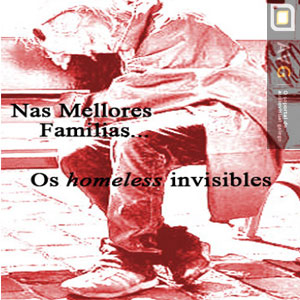 Os homeless invisibles