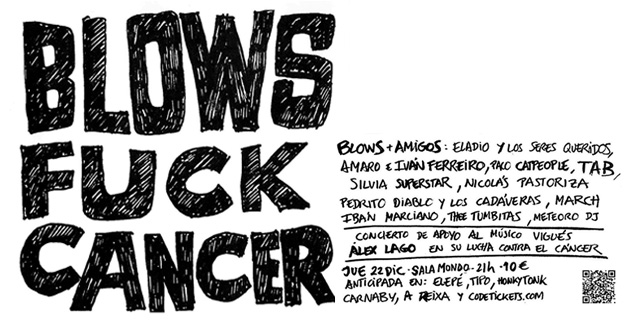 Cartel do concerto Blows Fuck Cancer