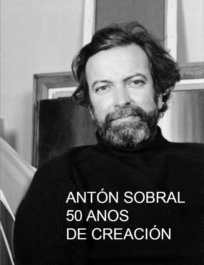 Capa do catálogo <i>Antón Sobral. 50 anos de creación</i>