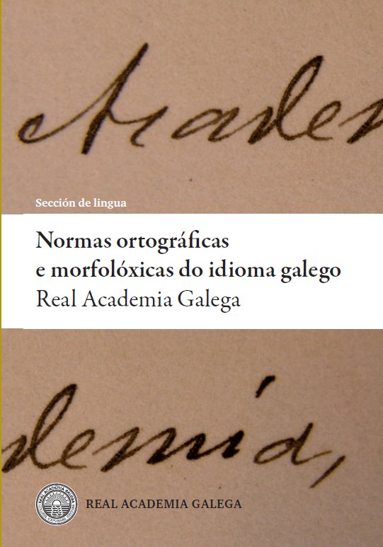 Capa da nova edición das <i>Normas ortográficas e morfolóxicas</i>