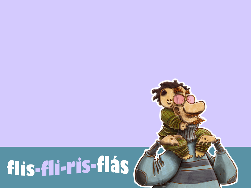 Flis-fli-ris-flás