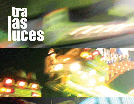 Cartaz de <i>Tralas luces</i>