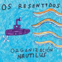 disco_organizacionNautilus_Resentidos.jpg