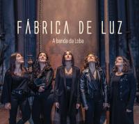 fabrica-da-luz_banda-da-loba.jpg