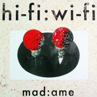 hifiwifi_madame.jpg