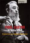 Portada de Fidel Castro. A mia vida