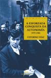 Portada de A esforzada conquista da autonoma 1979 - 1981