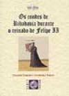 Portada de Os condes de Ribadavia durante o reinado de Felipe II