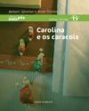 Portada de Carolina e os caracois