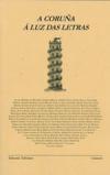 Portada de A Corua,   luz das letras