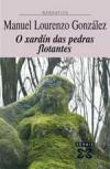 Portada de O xardn das pedras flotantes