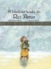 Portada de A fabulosa lenda do Rei Artur