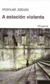 Portada de A estacin violenta