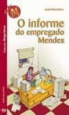 Portada de O informe do empregado Mendes