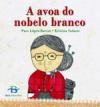 Portada de A avoa de nobelo branco