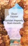 Portada de Galicia rhapsody, blues escocs