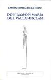 Portada de Don Ramn Mara del Valle -Incln