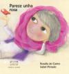 Portada de Parece unha rosa