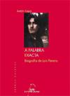 Portada de A palabra exacta. Biografa de Lois Pereiro