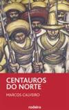 Portada de Centauros do Norte