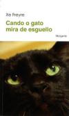 Portada de Cando o gato mira de esguello