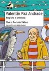 Portada de Valentn Paz Andrade. Biografa e antoloxa