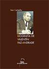 Portada de Biografa de Valentn Paz-Andrade