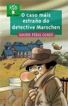 Portada de O caso mis estrao do detective Marschen