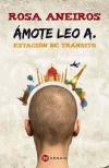 Portada de mote Leo A. Estacin de trnsito.