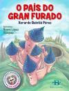Portada de O pas do gran furado.