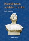 Portada de Rexurdimento: a palabra e a idea.