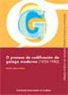 Portada de O proceso de codificacin do galego moderno (1950-1980)