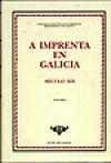 Portada de A imprenta en Galicia : século XIX