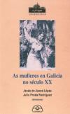 Portada de As mulleres en Galicia no século XX