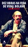 Portada de Dez obras na vida de Roberto Vidal Bolaño