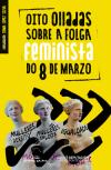 Portada de Oito olladas sobre a folga feminista do 8 de marzo